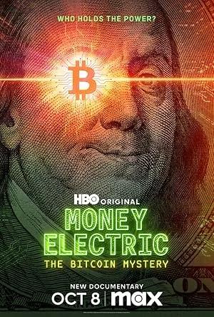 Money Electric: Bitcoin Gizemi