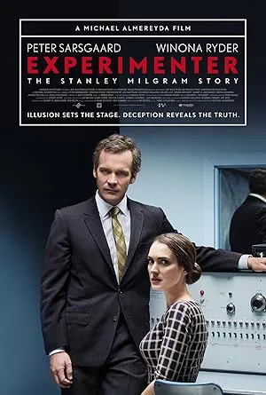 Deneyci: Stanley Milgram’ın Öyküsü
